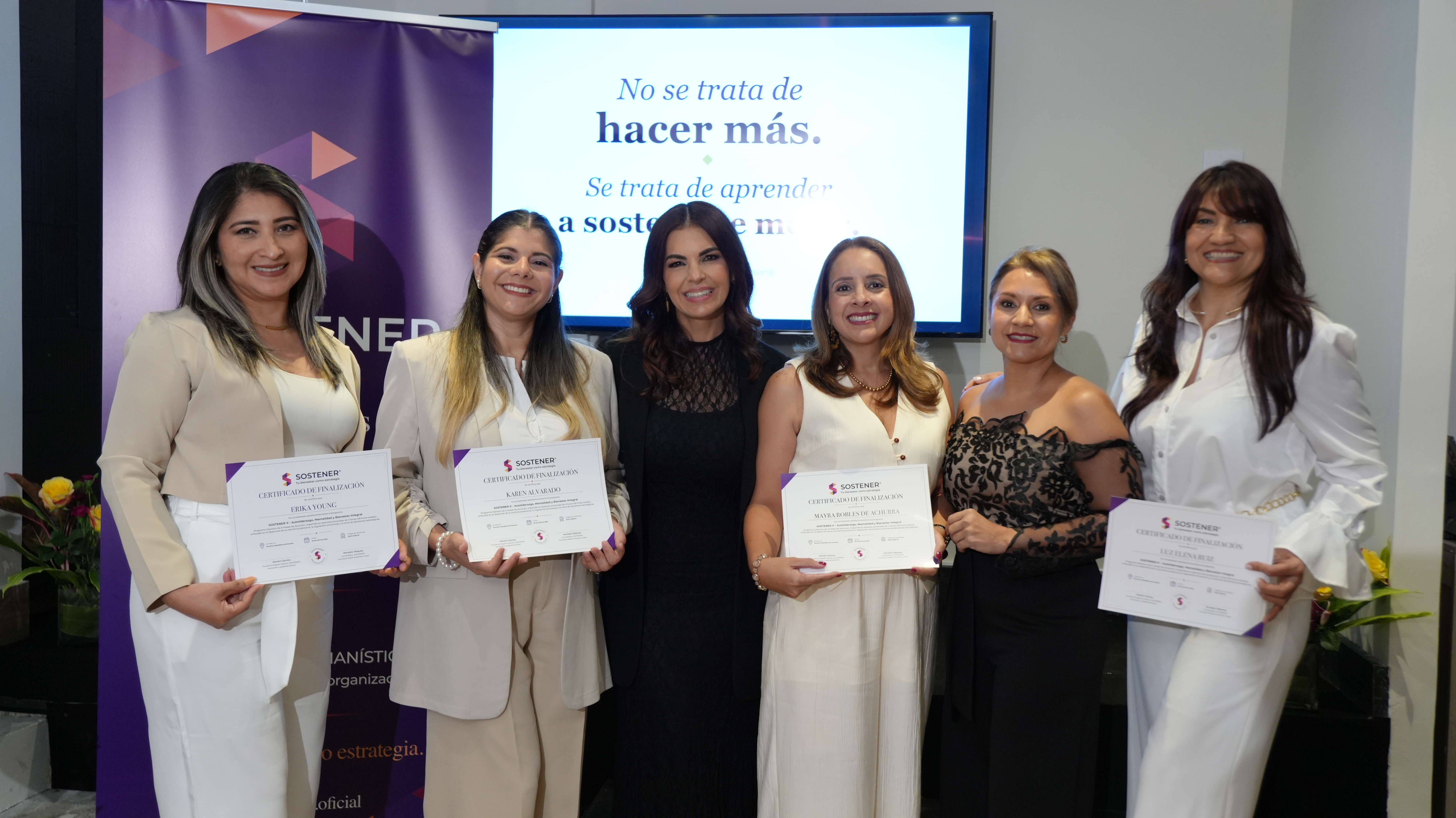 Erika Young, Karen Alvarado, Marleni Santos, Mayra Robles de Achurra, Luz Elena Ruiz — Certificadas SOSTENER® · 29 abril 2026